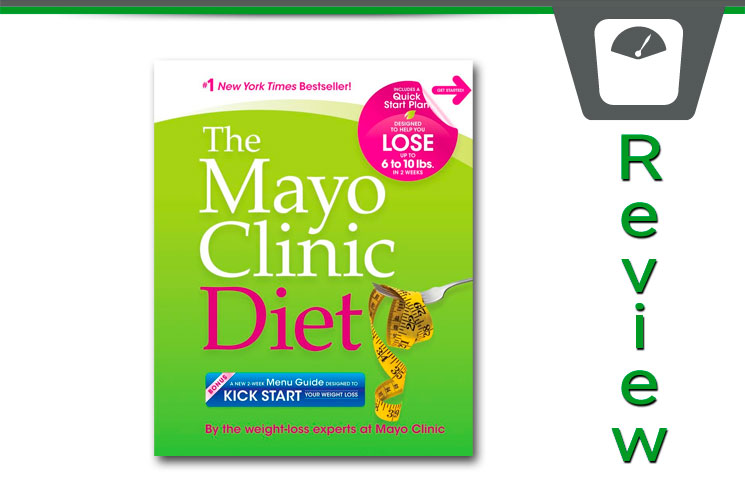 Mayo Clinic Diet Review | Will This Diet Work For You?