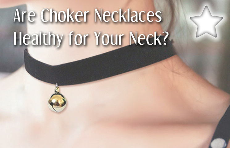 Choker Necklaces Safety