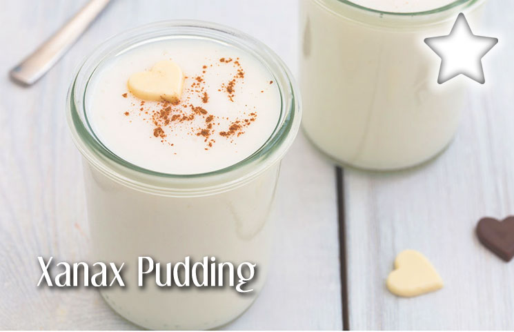 Xanax Pudding