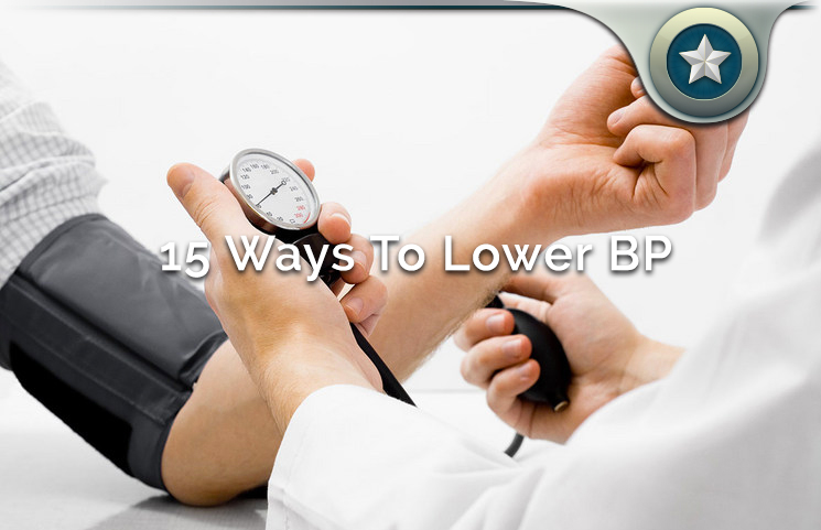 15 Natural Lifestyle Ways To Lower Blood Pressure