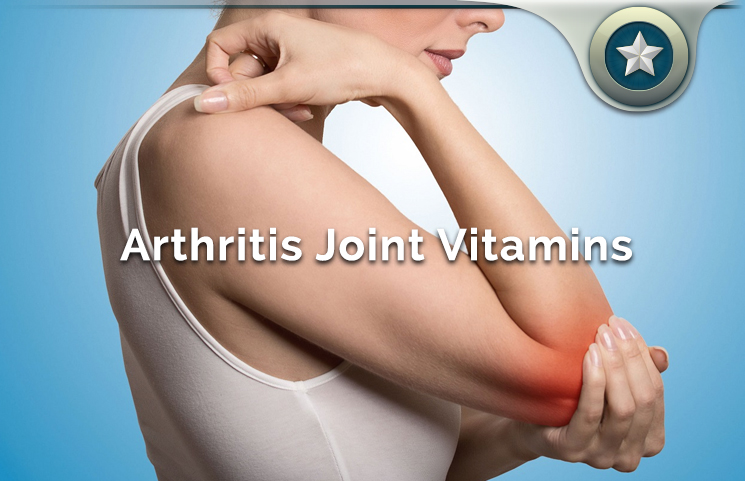 Best Vitamins & Minerals For Providing Natural Arthritis Joint Pain Relief