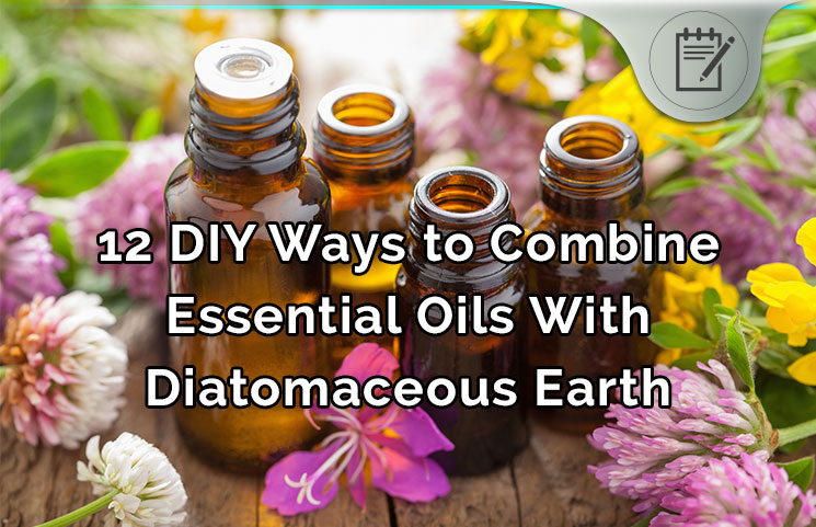diatomaceous-earth-essential-oils-benefits