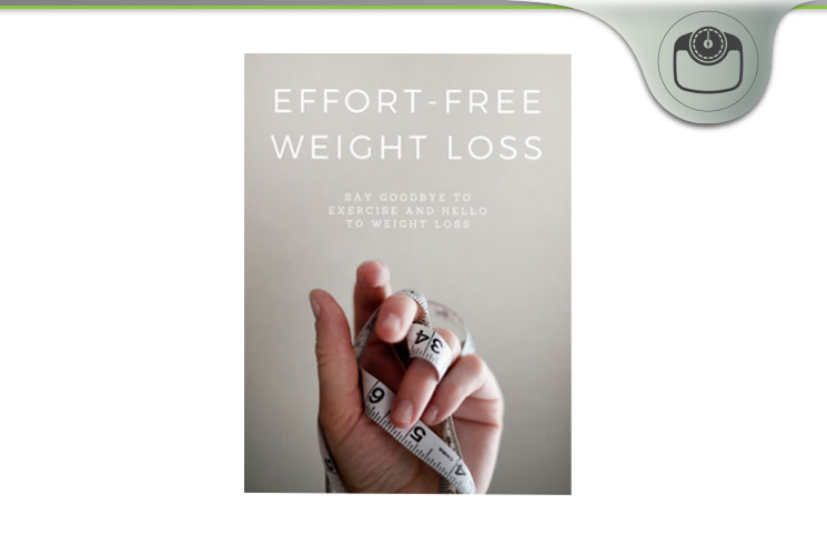 Effort Free Weight Loss