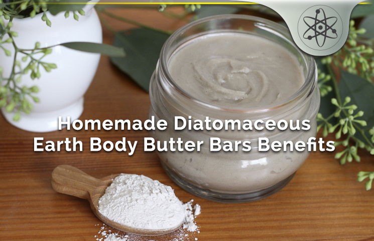 Homemade Diatomaceous Earth Body Butter Bars Benefits