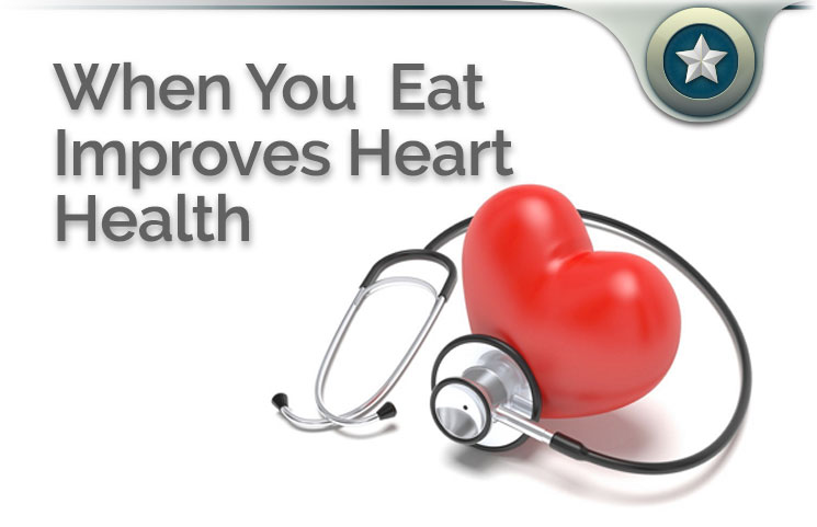 when you eat improves heart health