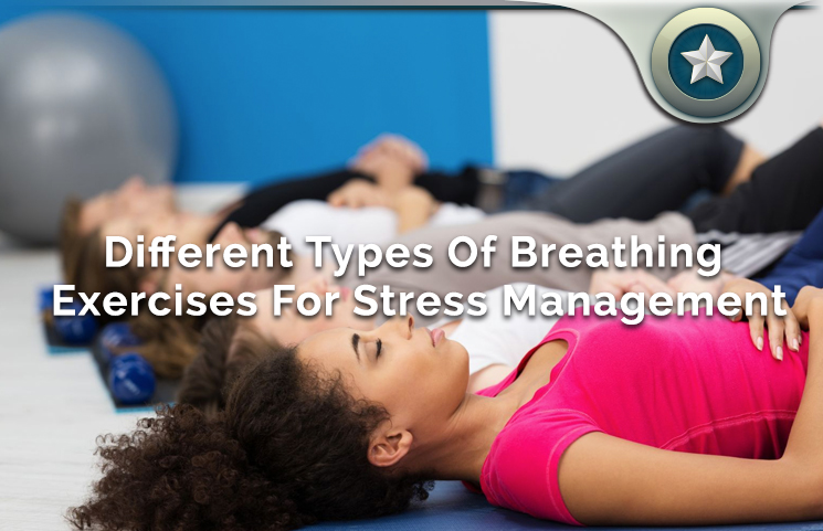 Stress Management Breathing Exercises