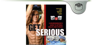 Dr Brett Osborn Get Serious Book – Neurosurgeon’s Healthy Fitness? Dr Brett Osborn Get Serious Book