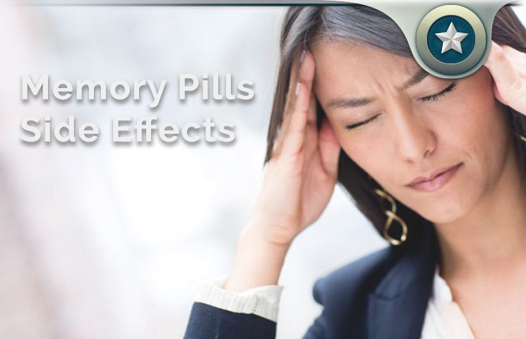 Memory Pills Side Effects