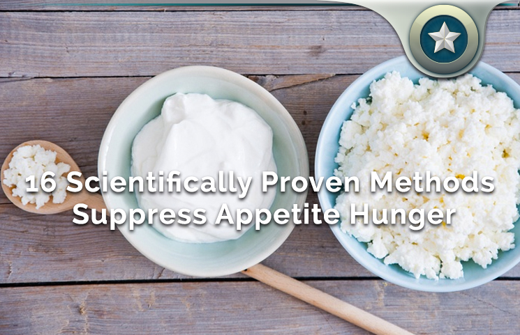 11 Studied Ways To Suppress Hunger