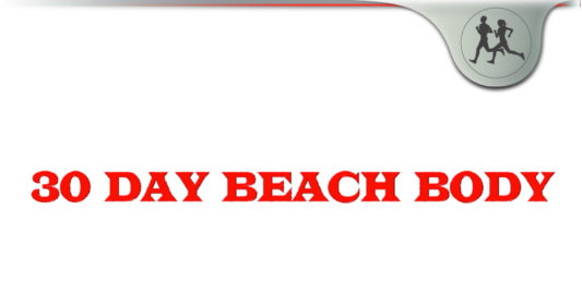 30 Day Beach Body – Healthy Weight Loss Fitness, Diet & Training? 30 Day Beach Body