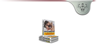 ED Eliminator – Legit Erectile Dysfunction Male Enhancement Tips?
