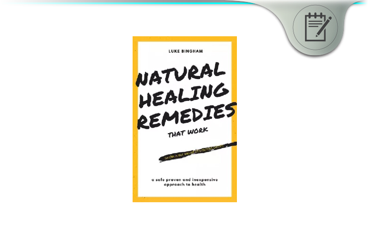 Natural Healing Remedies That Work