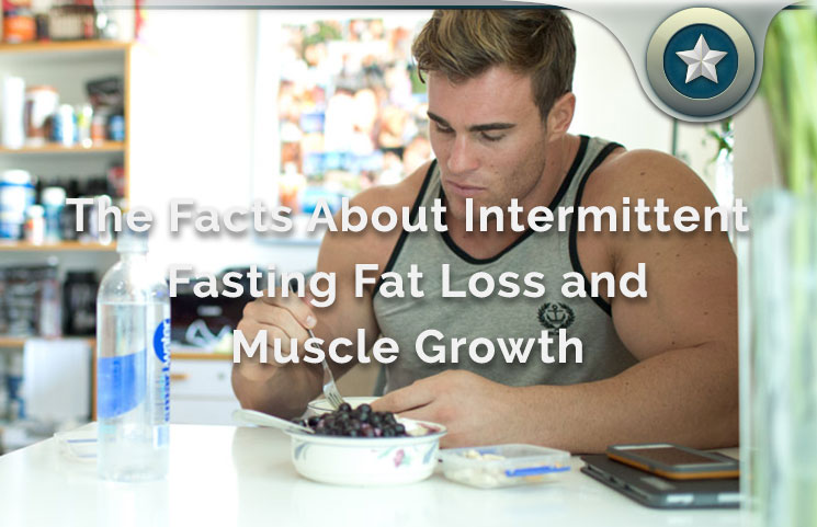 Intermittent Fasting Fat Loss Muscle Growth Tips