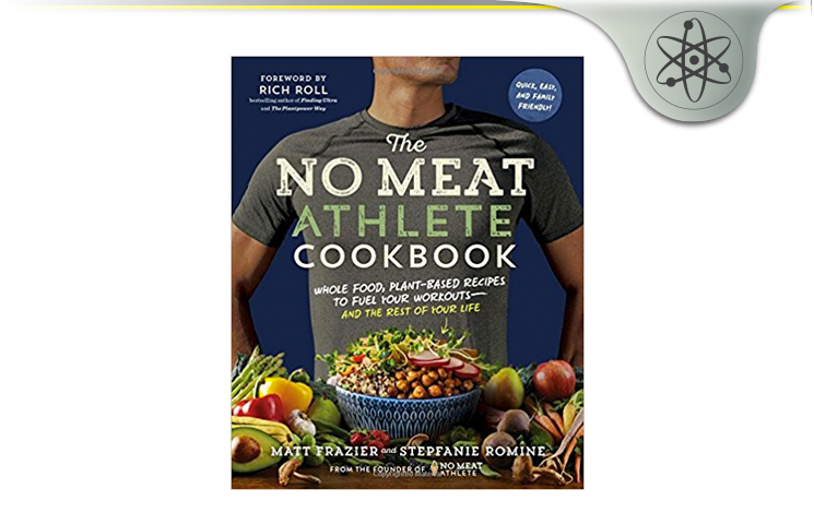 No Meat Athlete Cookbook