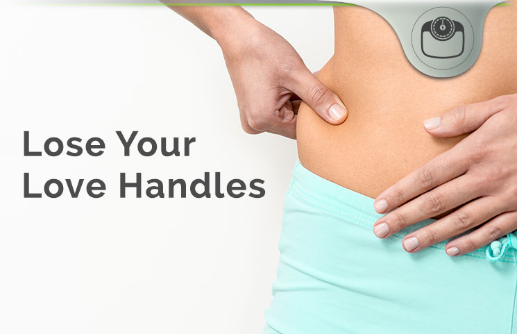 Lose Your Love Handles