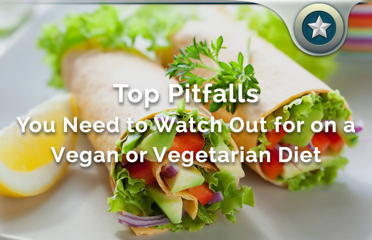 Worst Mistakes & Top Pitfalls For Going On A Vegan Vegetarian Diet