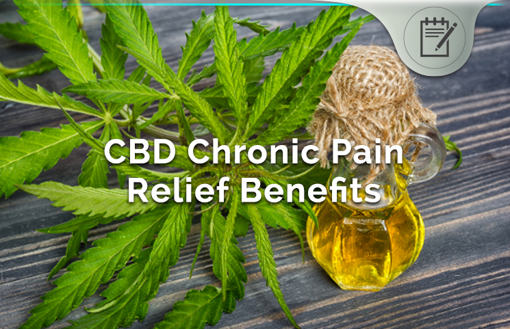 CBD Chronic Pain Relief Benefits