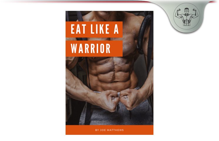 Eat Like A Warrior