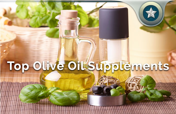 Top Olive Oil Supplements