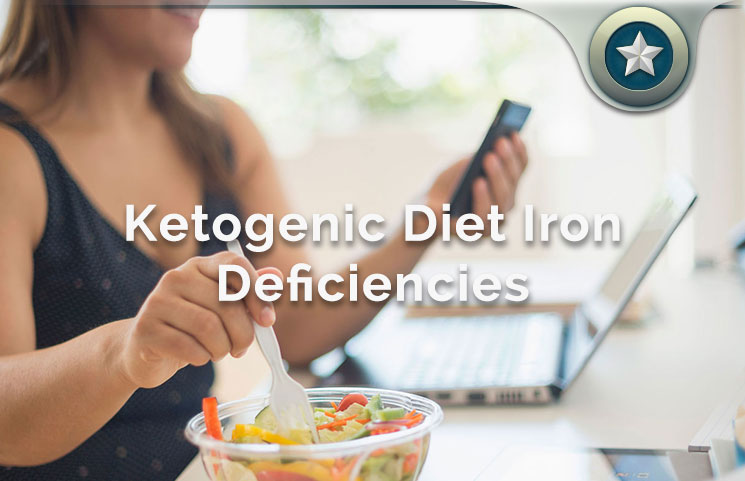 Ketogenic Diet Iron Deficiencies