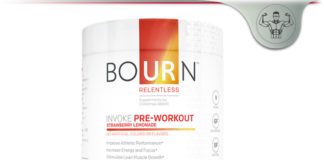 Bourn Relentless Invoke Pre-Workout – Performance Enhancer? Bourn Relentless Invoke Pre-Workout