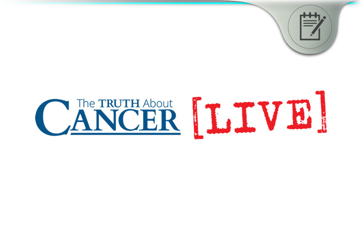 The Truth About Cancer LIVE Event