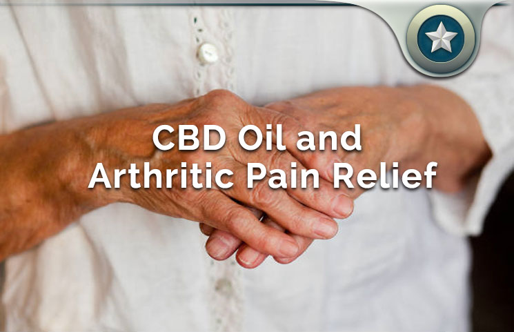 CBD Oil For Arthritic Pain Relief