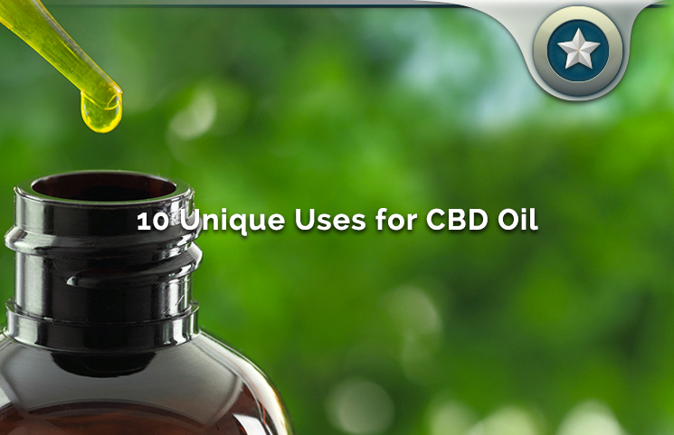 10 Uncommon Uses for CBD Oil