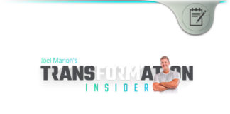Joel Marion’s Transformation Insider: Nutrition & Fitness Tips? Joel Marion's Transformation Insider
